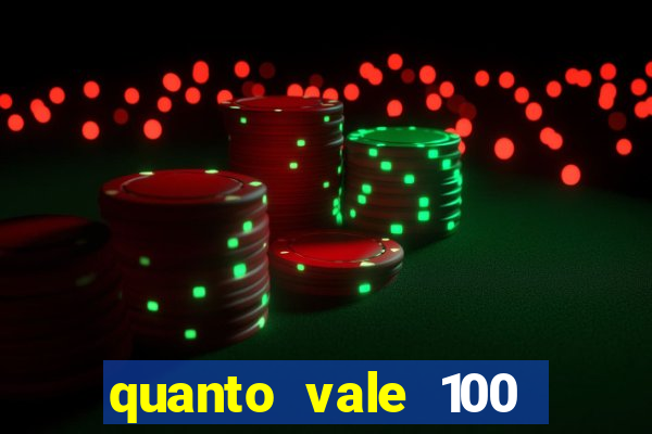 quanto vale 100 yuan em real